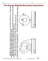 The Orange Rotation/Revolution Experiment